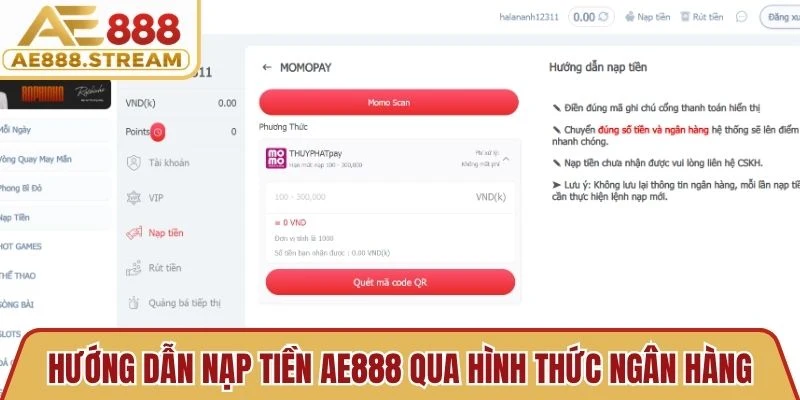 Hướng dẫn nạp tiền AE888 qua hình thức ngân hàng nhanh chóng