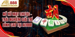 Nổ Hũ Mạt Chược